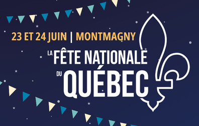 La fête nationale du Québec, on la célèbre les 23 et 24 juin à Montmagny